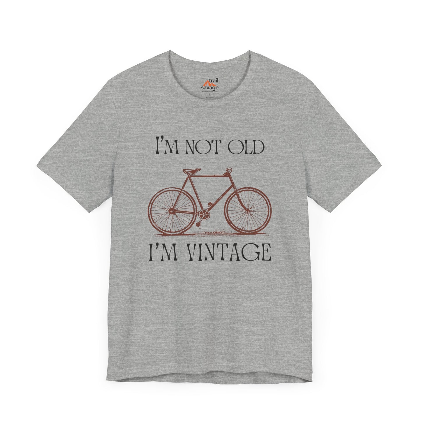 Not Old But Vintage T-Shirt