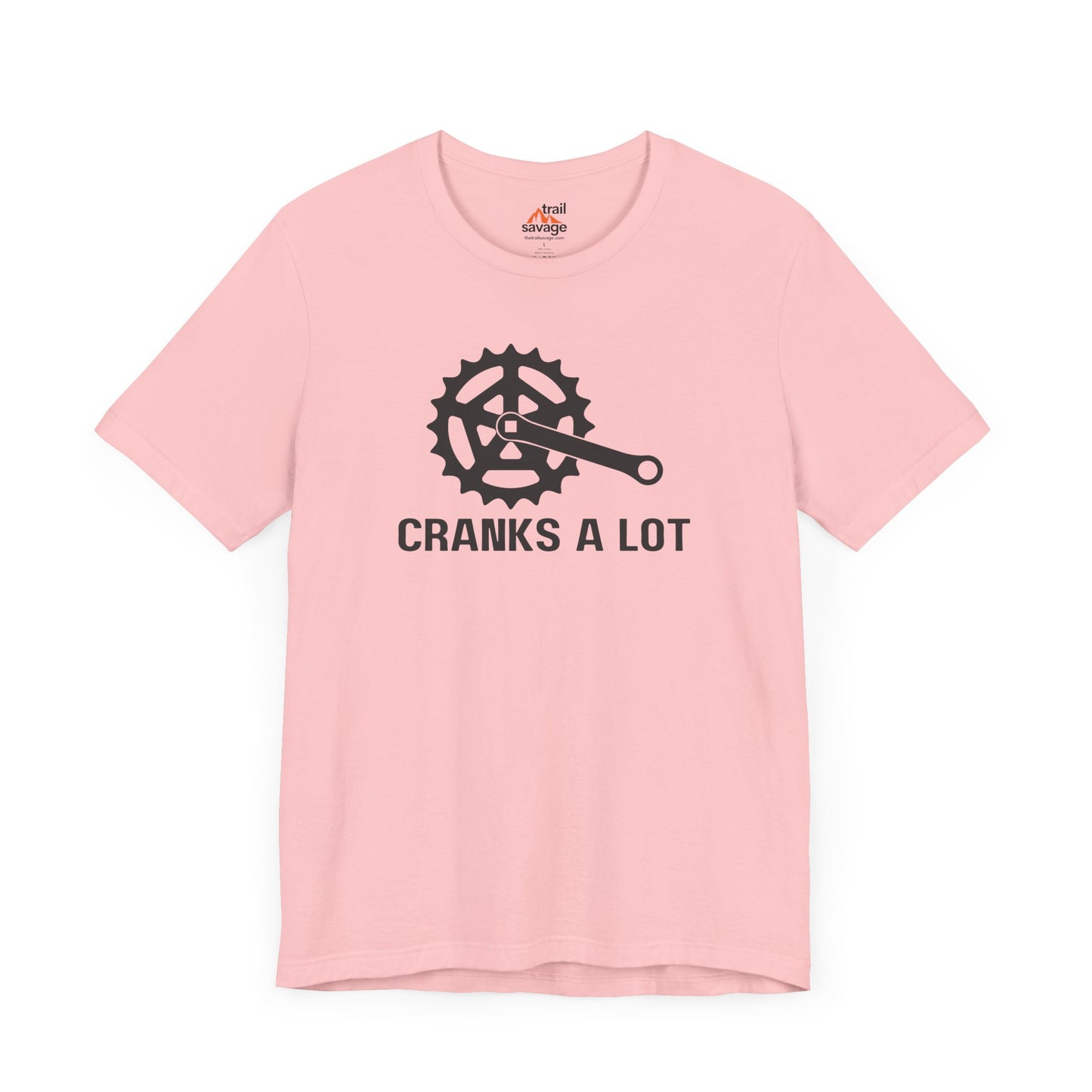 Cranks A Lot T-Shirt
