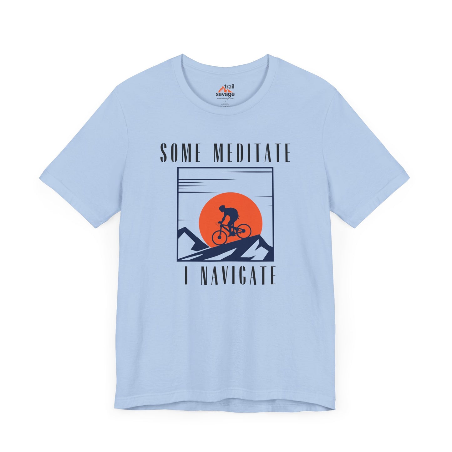 Some Meditate T-Shirt
