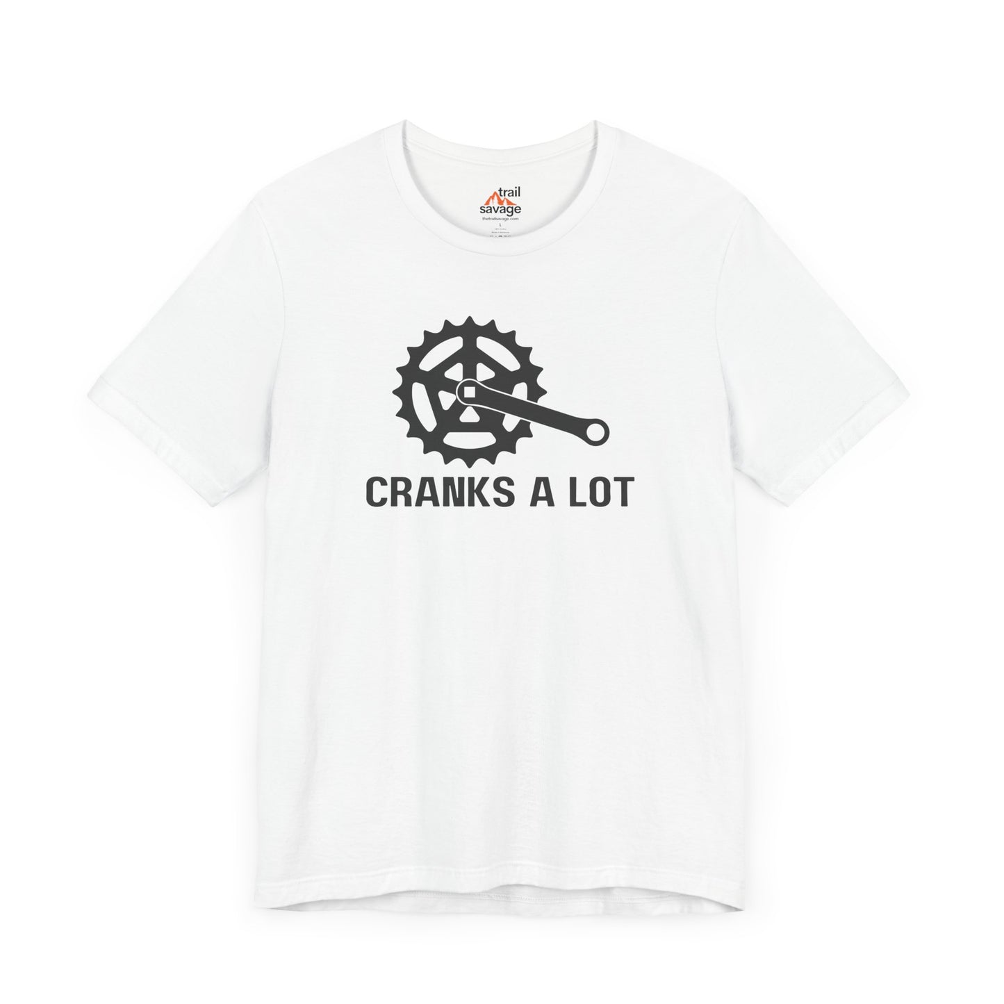 Cranks A Lot T-Shirt
