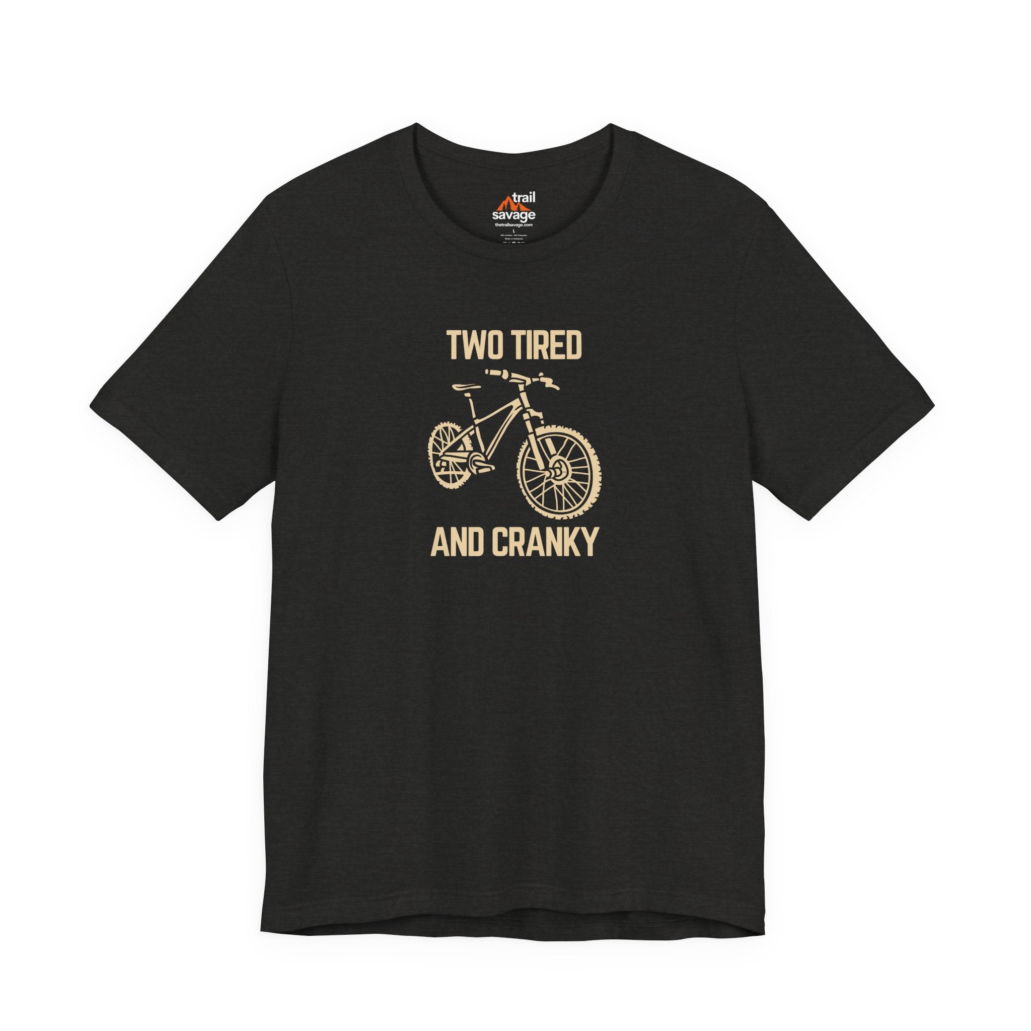 Tired and Cranky T-Shirt