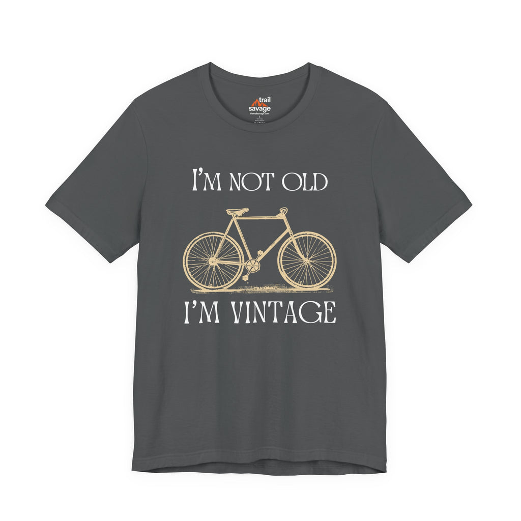 Not Old But Vintage T-Shirt