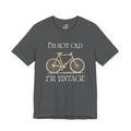 Not Old But Vintage T-Shirt