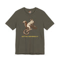 Gettin Squirrelly T-Shirt