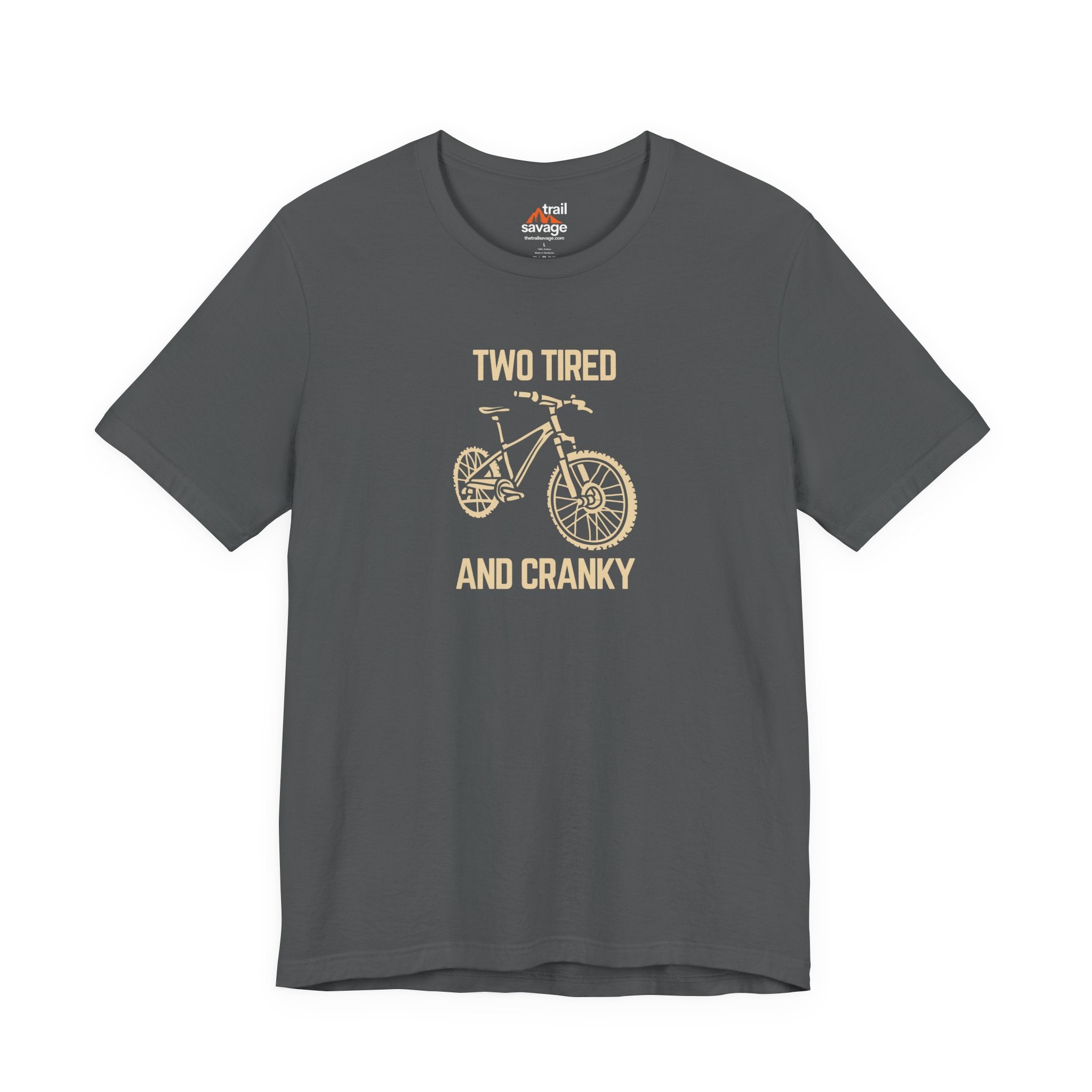 Tired and Cranky T-Shirt