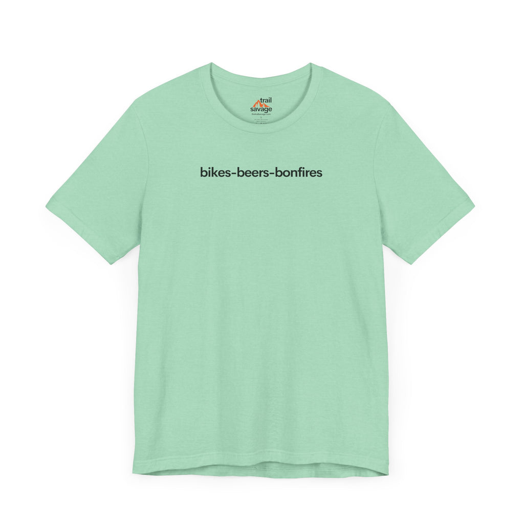 Bikes, Beers, Bonfires T-Shirt