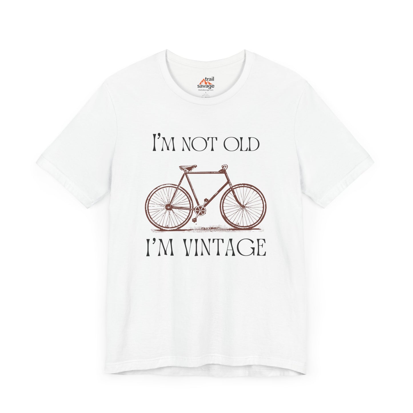 Not Old But Vintage T-Shirt