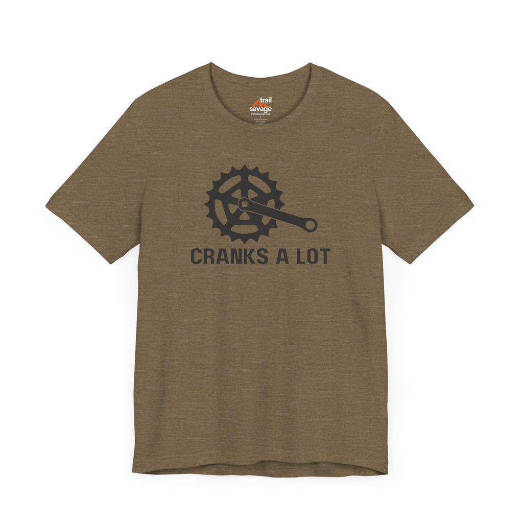 Cranks A Lot T-Shirt