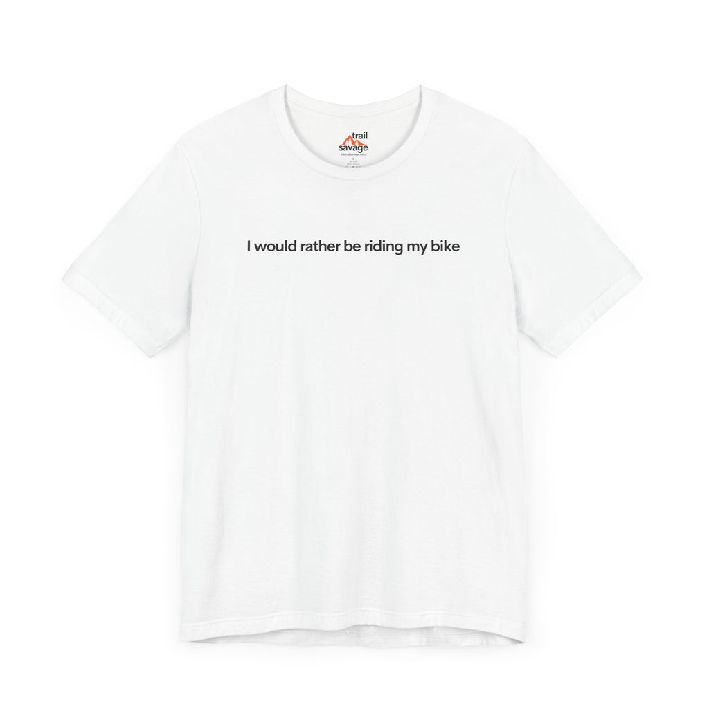 Rather Be Riding T-Shirt