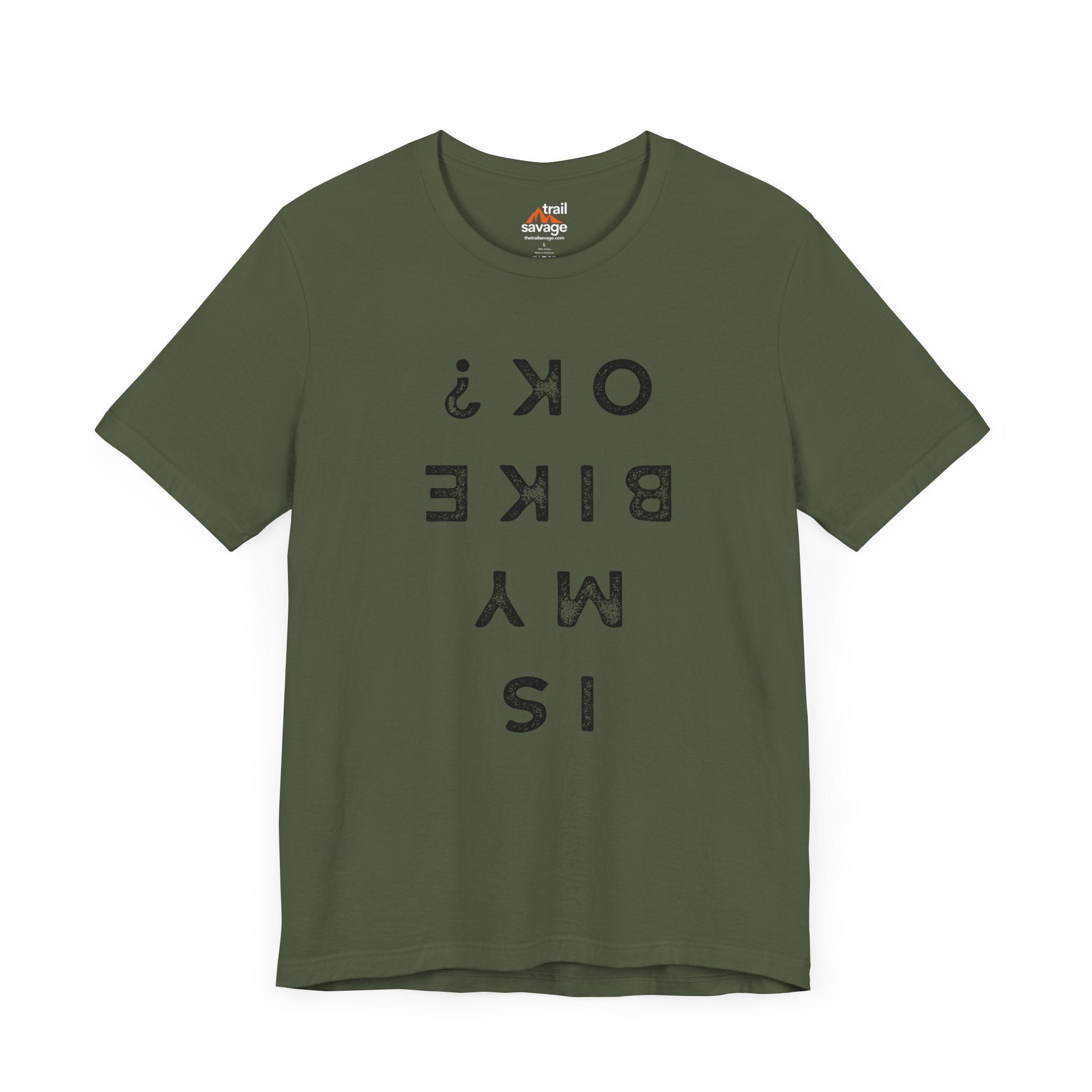Is My Bike Ok T-Shirt
