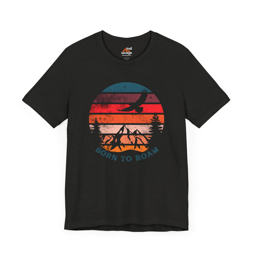 Born To Roam T-Shirt