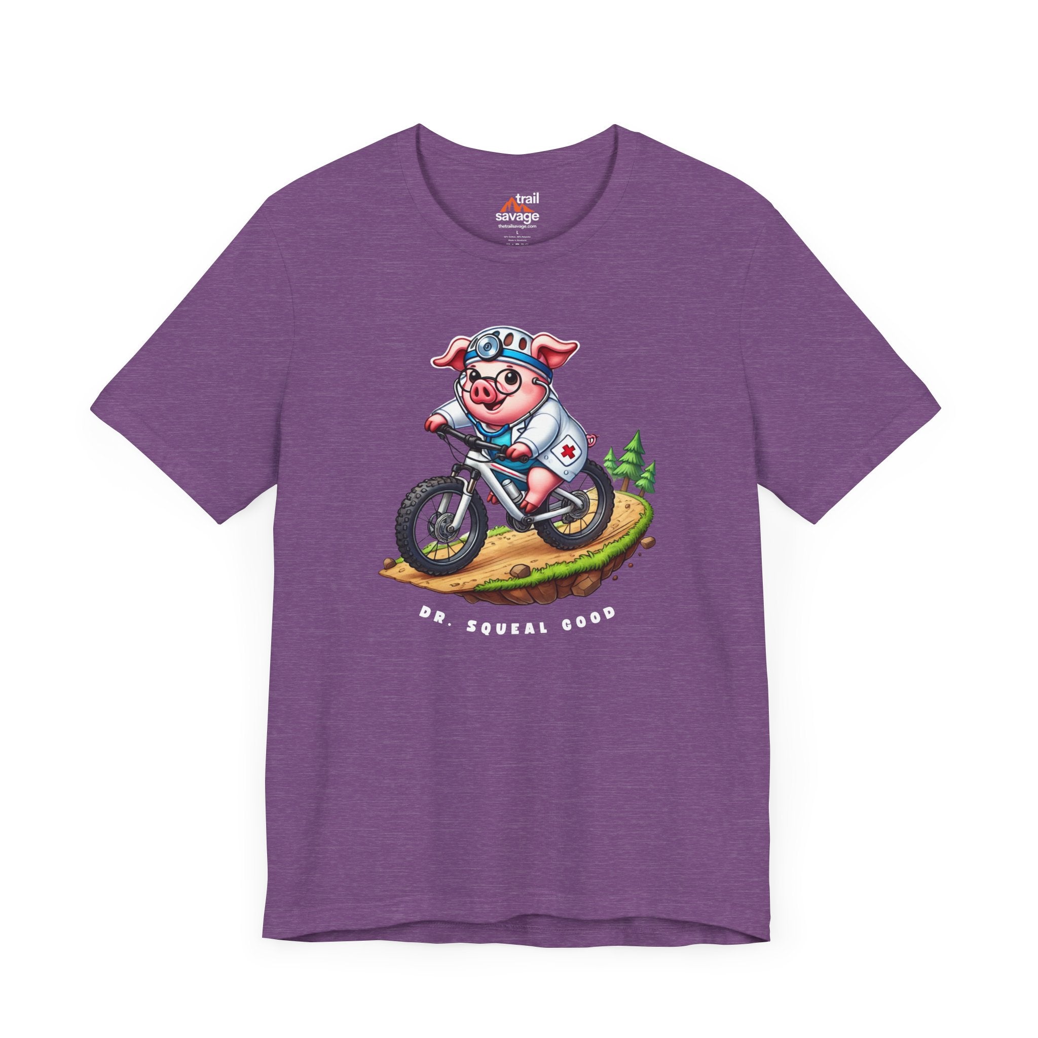 Dr. Squeal Good T-Shirt