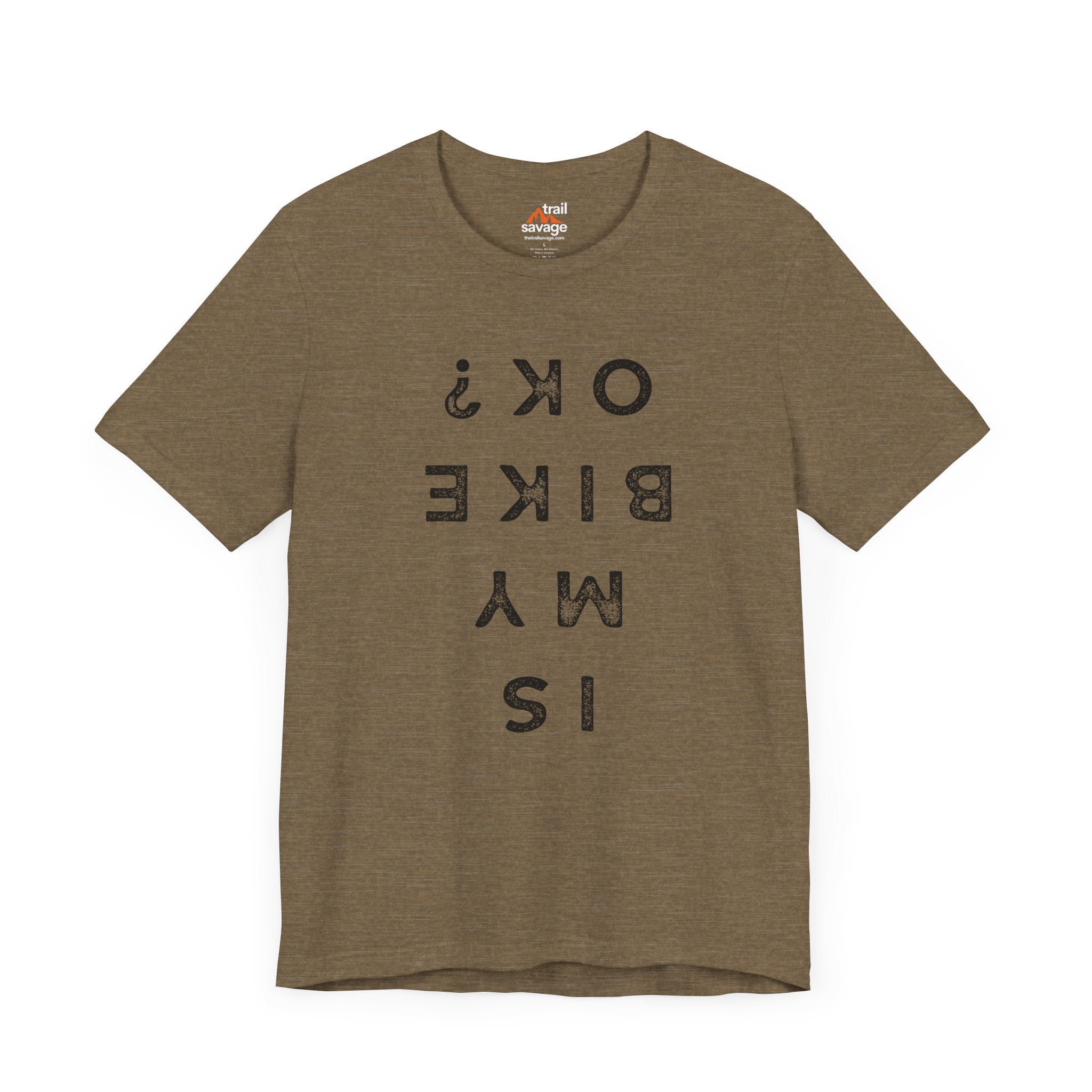 Is My Bike Ok T-Shirt