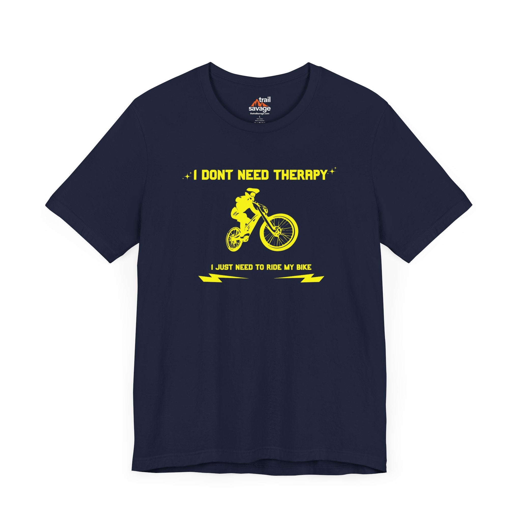 Don't Need Therapy T-Shirt