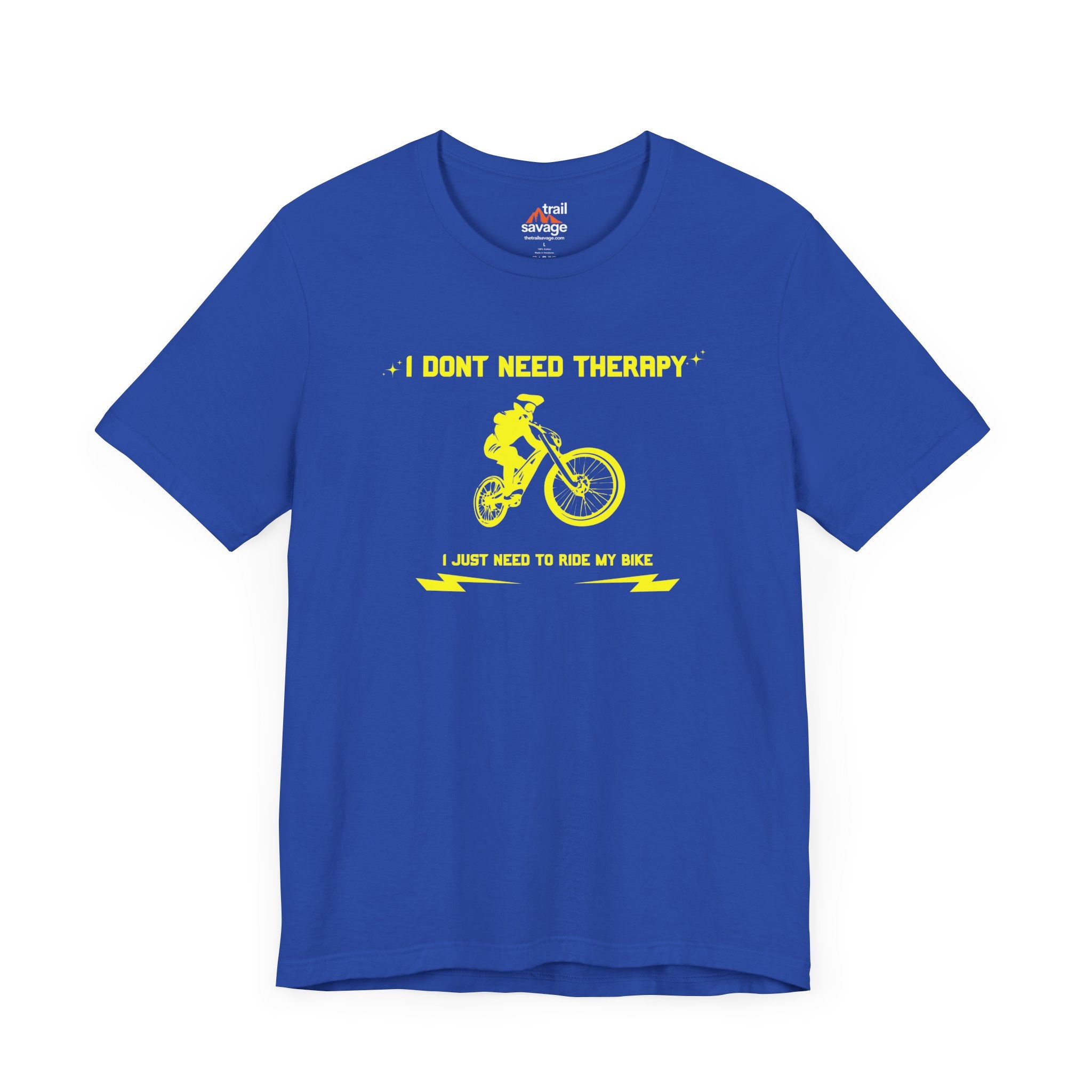 Don't Need Therapy T-Shirt