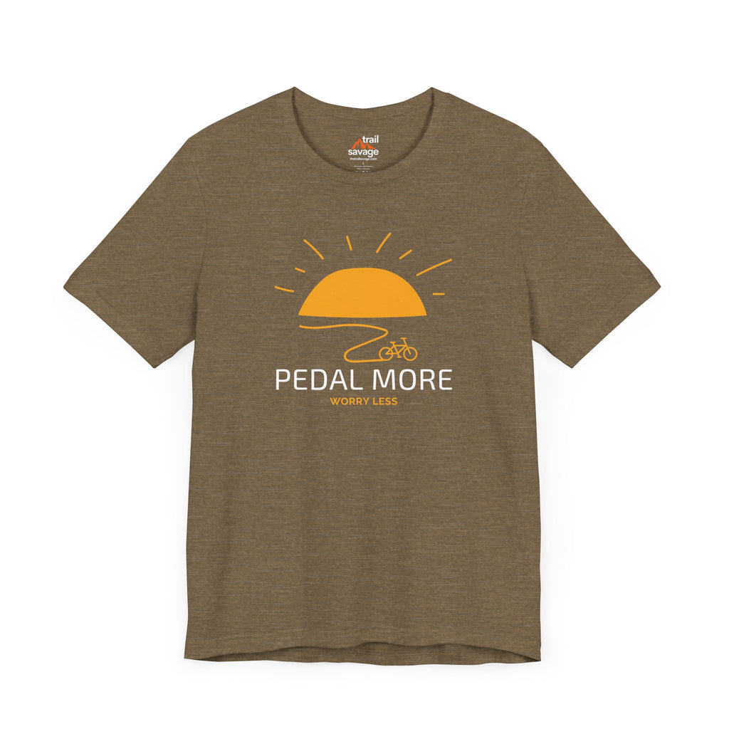 Pedal More Worry Less T-Shirt