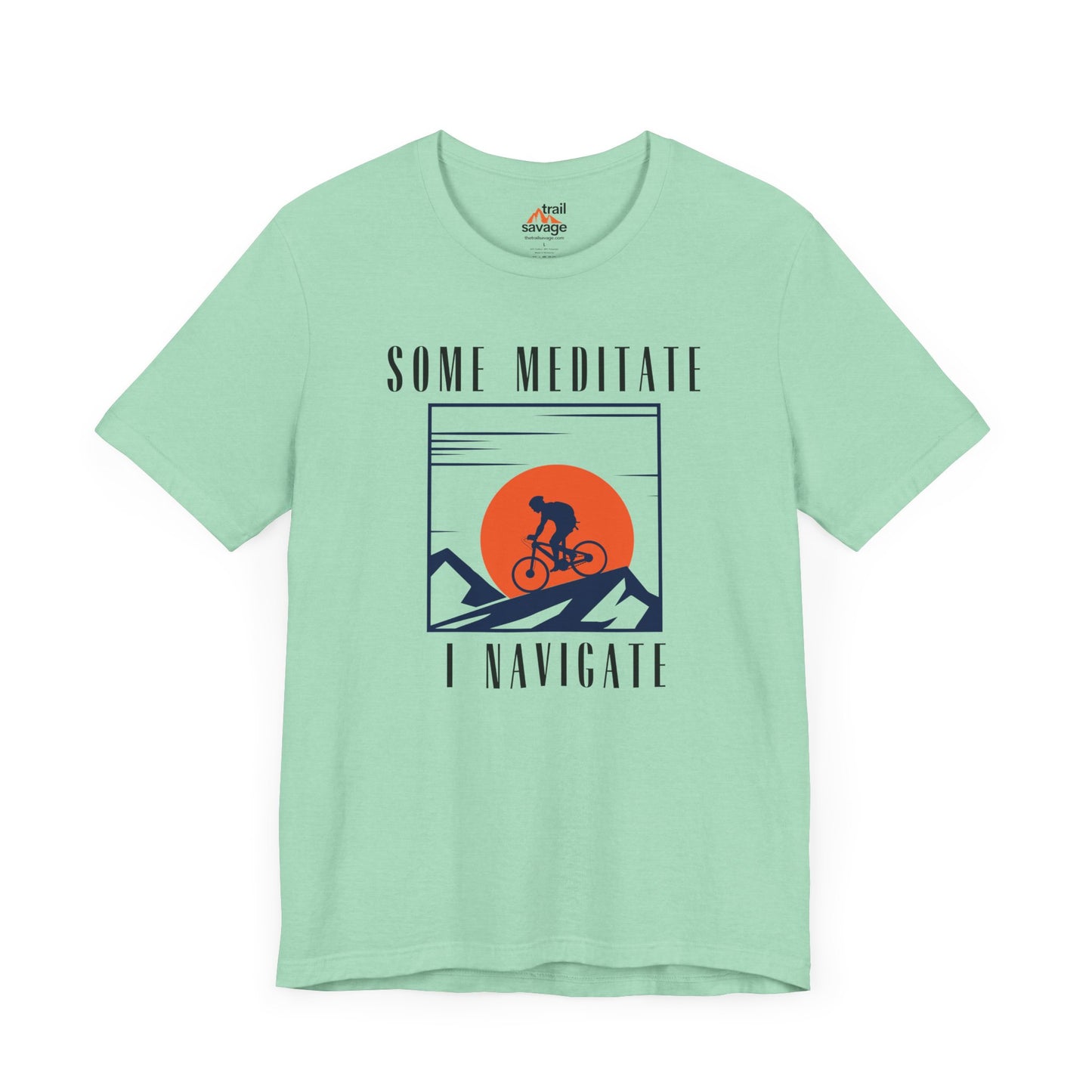 Some Meditate T-Shirt