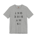 Is My Bike Ok T-Shirt