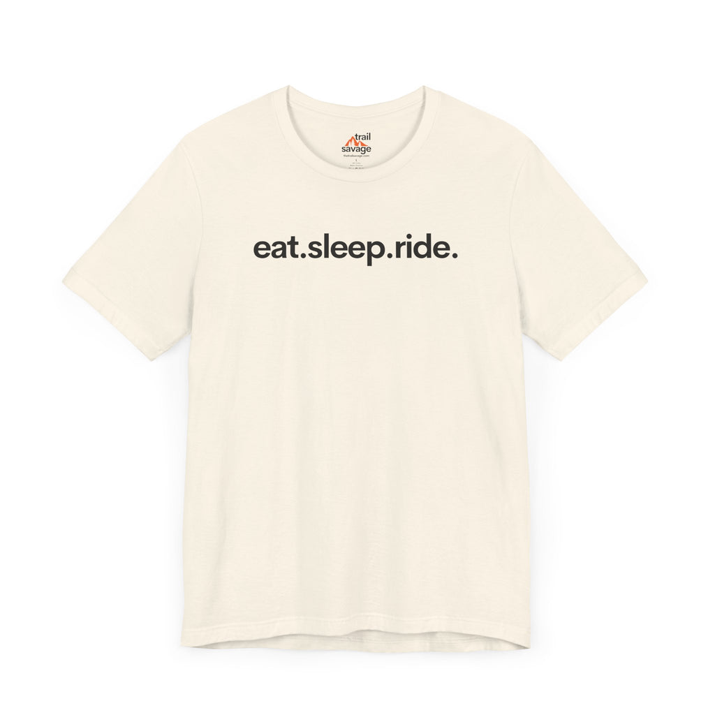 Eat. Sleep. Ride. T-Shirt